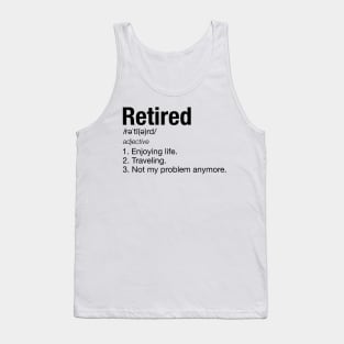 Retirement Definition Traveling Funny TShirt Tank Top